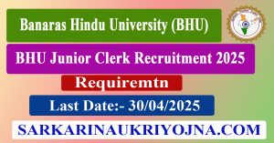 Banaras Hindu University BHU Junior Clerk Recruitment 2025 Apply Online